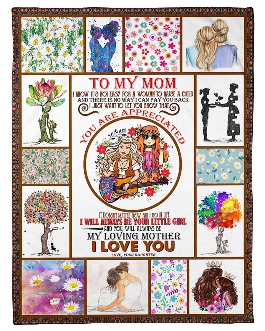 Hippie To My Mom I’ll Always Be Your Little Girl Fleece Blanket