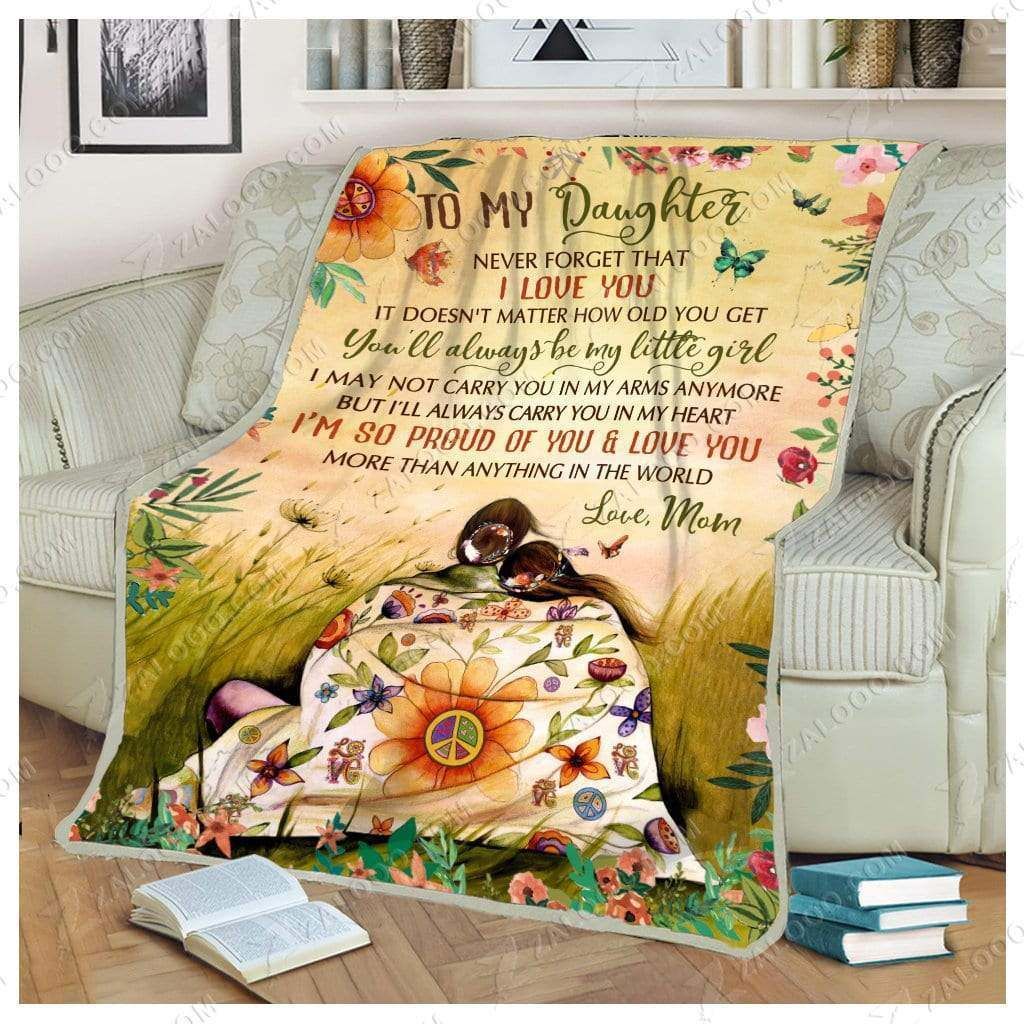 Hippie – You’Ll Always Be My Little Girl Fleece Blanket