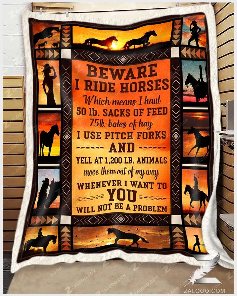 Horse Cowboy Beware I Ride Horses Sherpa Fleece Blanket