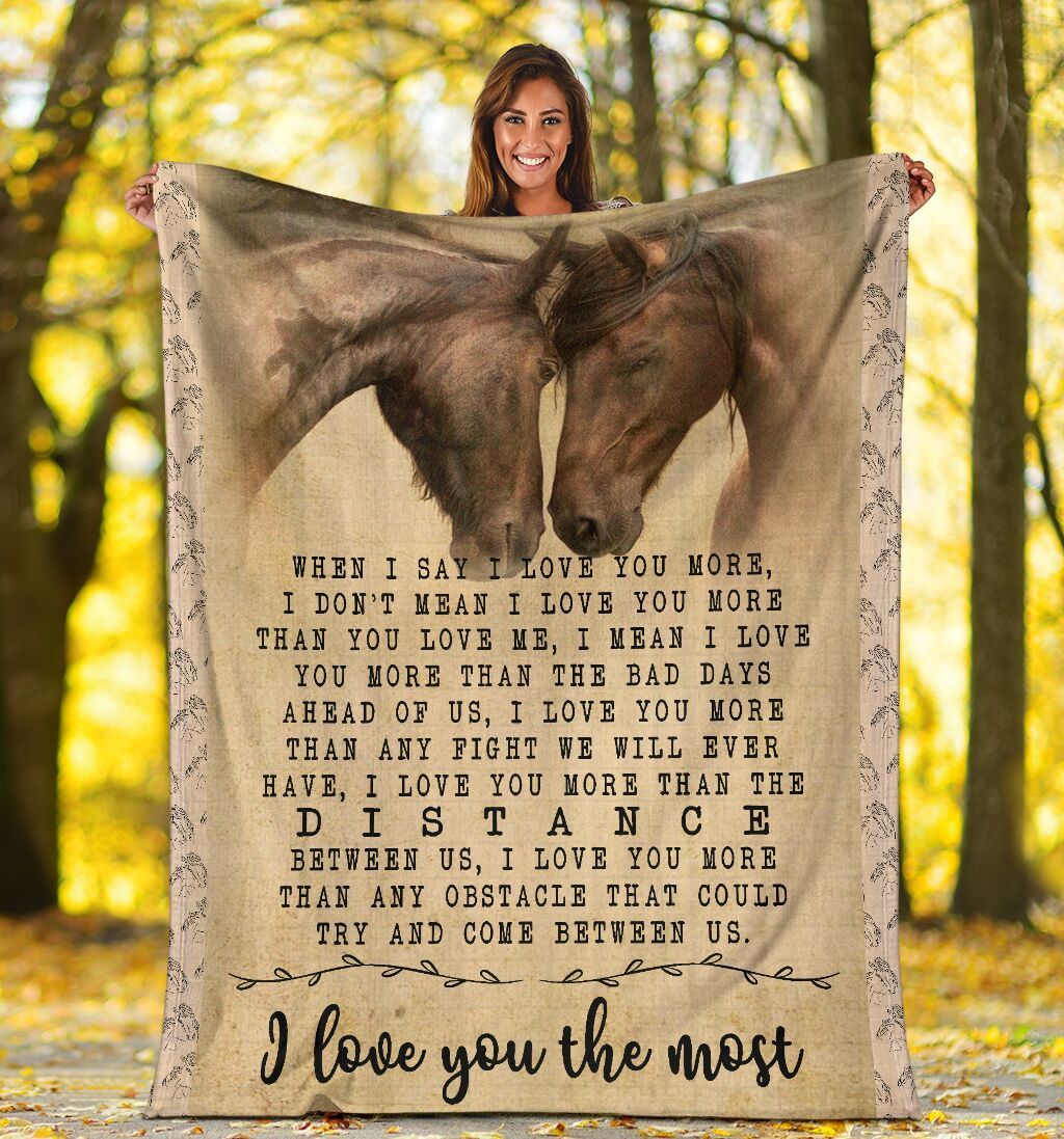 Horse I Love You The Most Sherpa Fleece Blanket