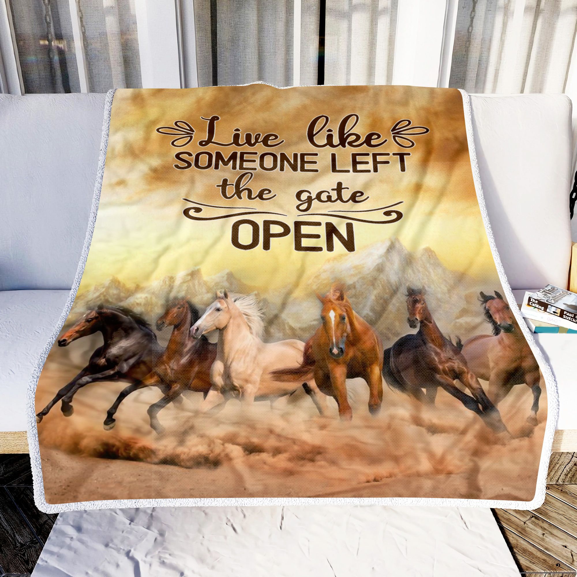 Horse Live Like Someone Left The Gate Open Fleece Blanket