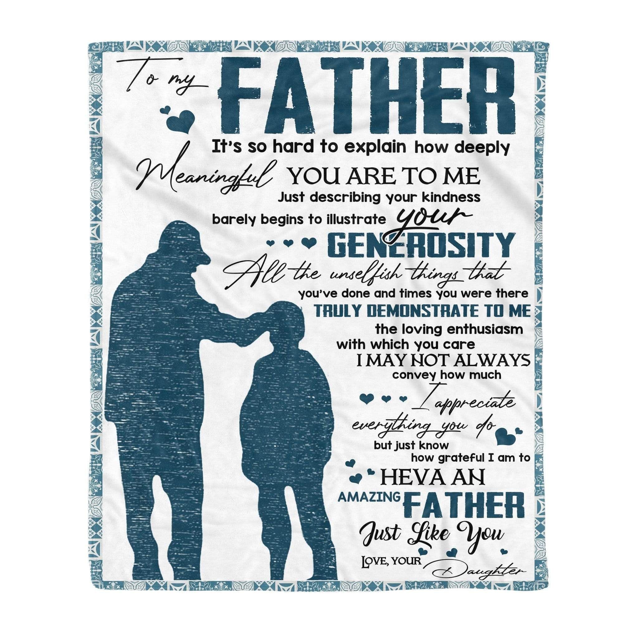 How Deeply Meaningful You Are To Me Fleece Blanket Gift For Father