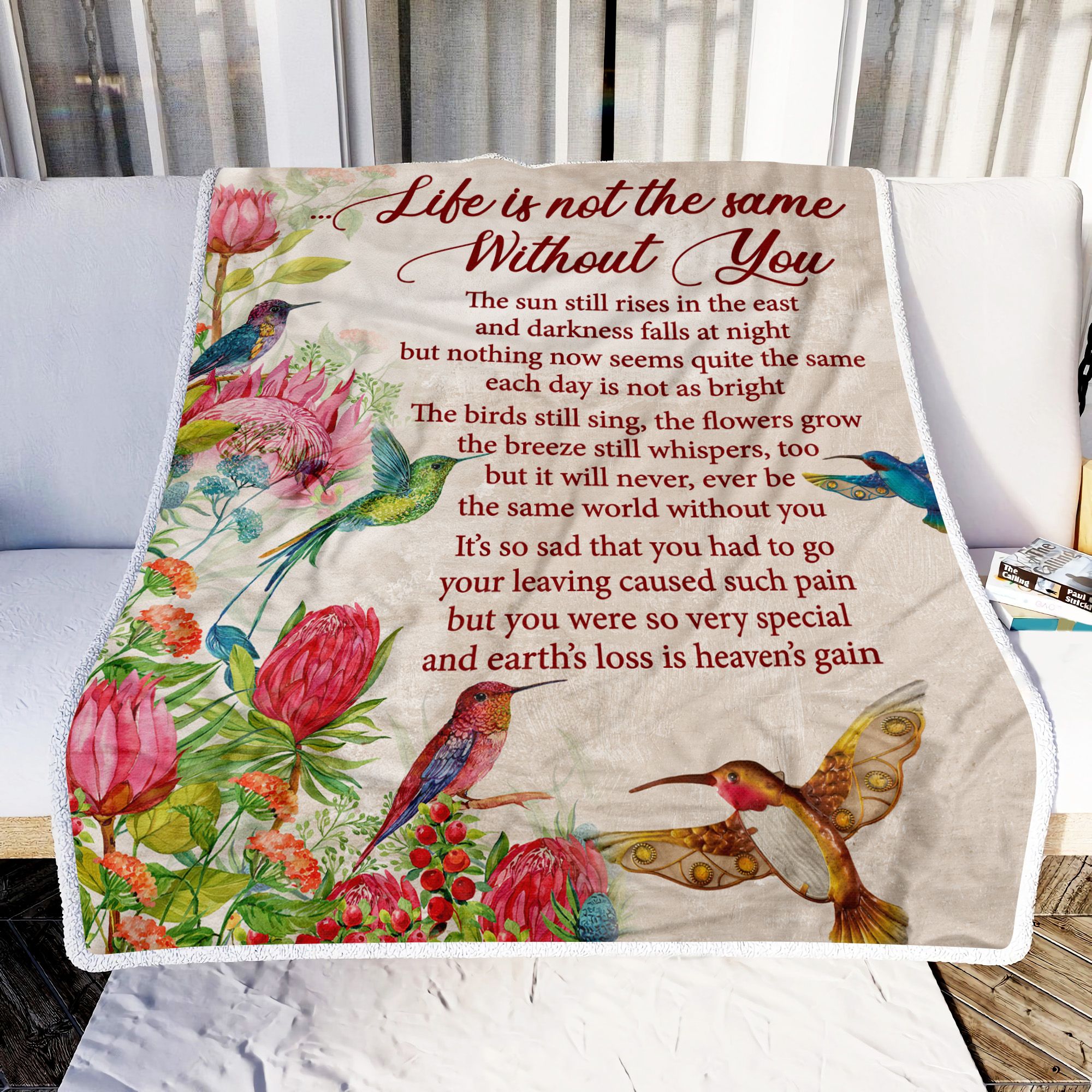 Hummingbird Life Is Not The Same Without You Fleece Blanket