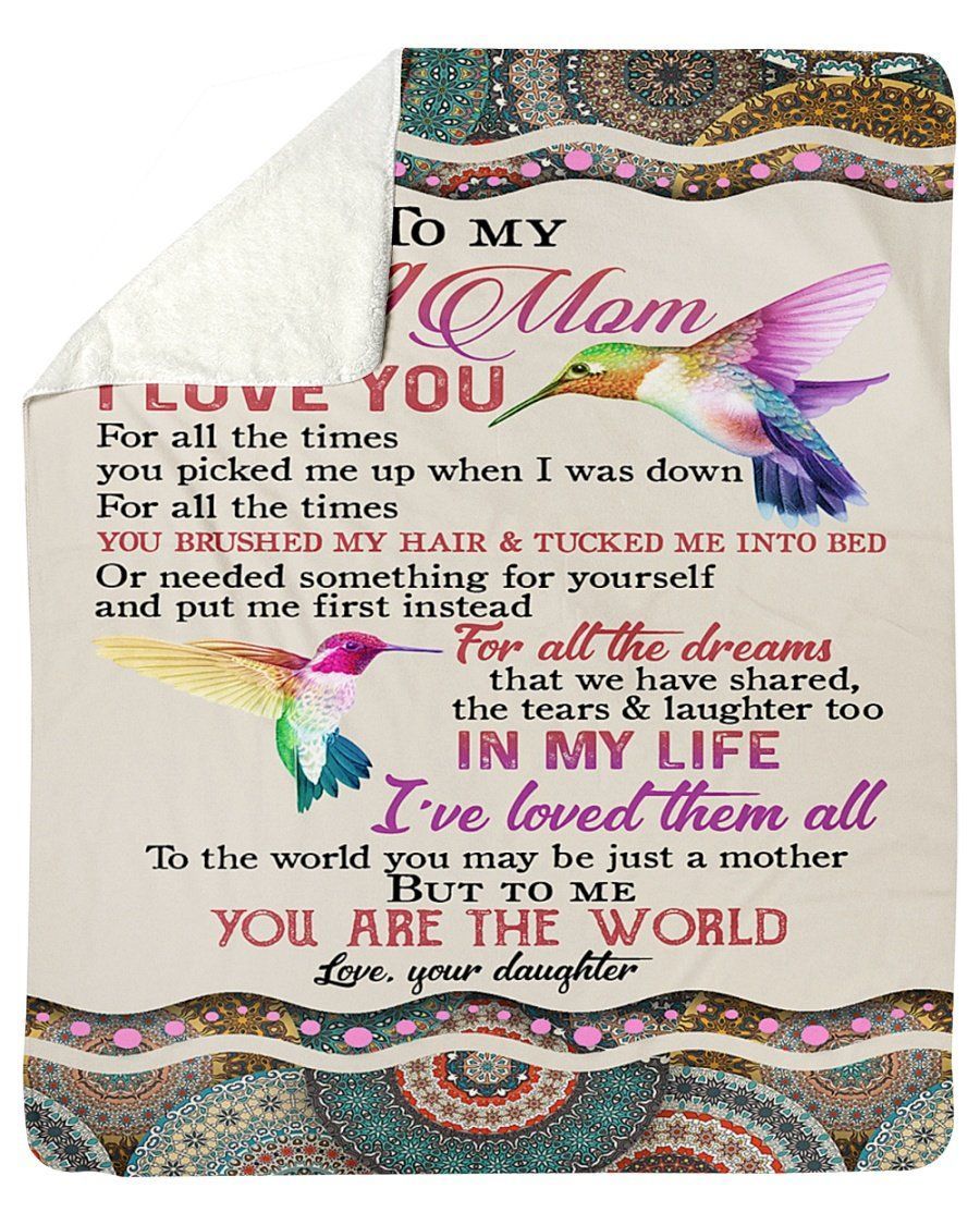 Hummingbird Love You For All The Times Fleece Blanket Gift For Mama Sherpa Blanket