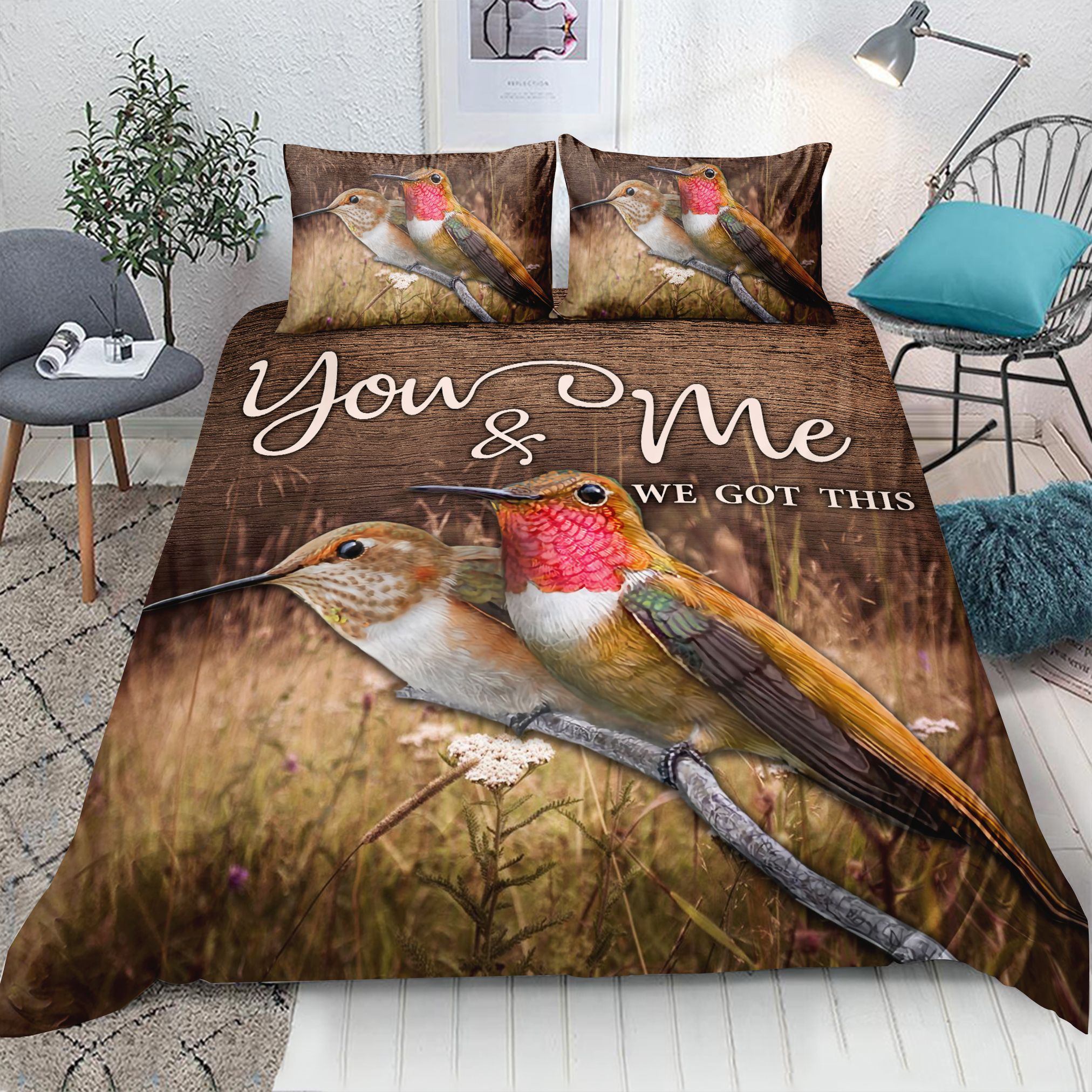 Hummingbird You And Me We Got This Bedding Set