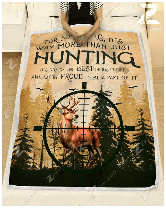 Hunting For Some Of Us Sherpa Fleece Blanket