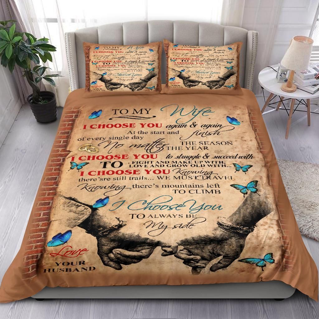 Husband Gift For Wife I Choose You Bedding Set
