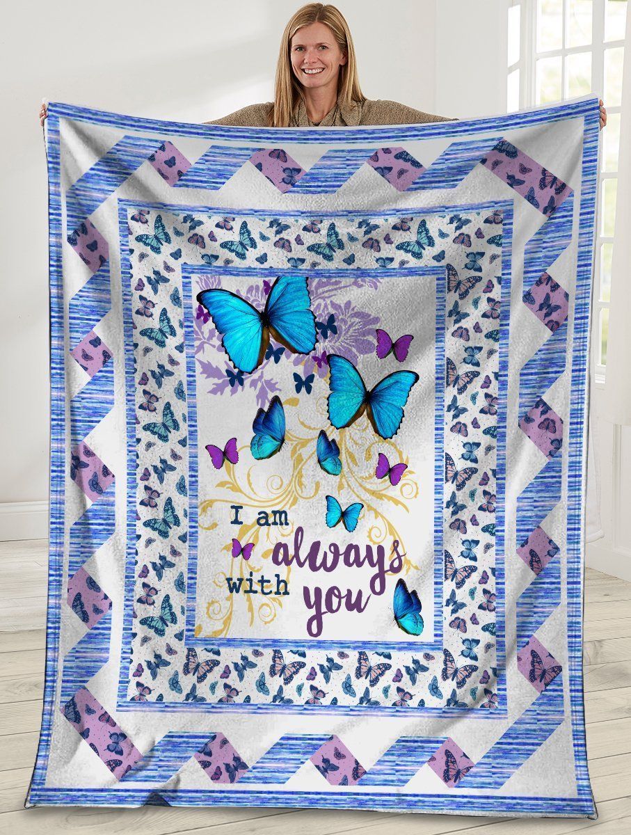 I Am Always With You Butterfly Fleece Blanket