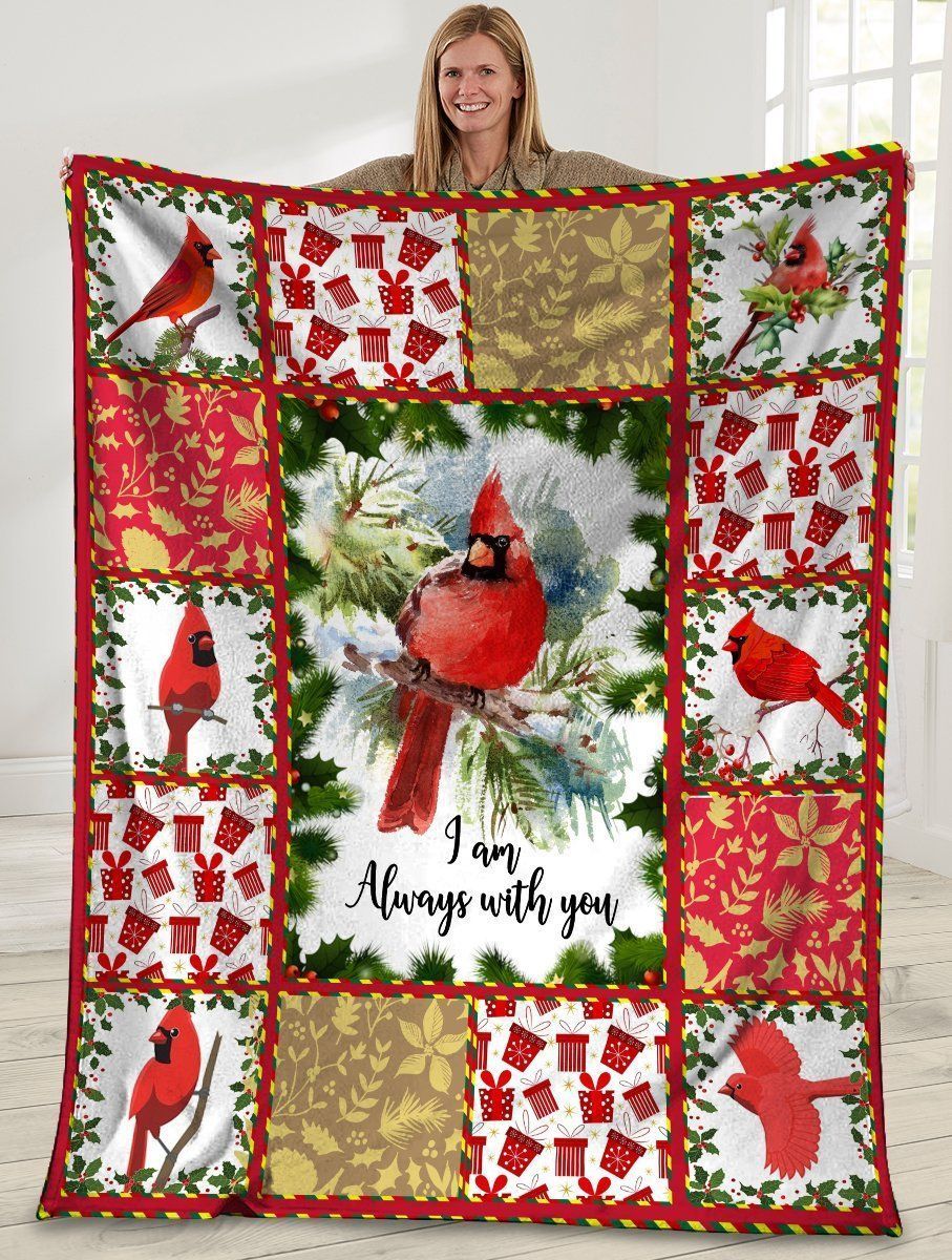 I Am Always With You Red Cardinal Bird Gift Fleece Blanket