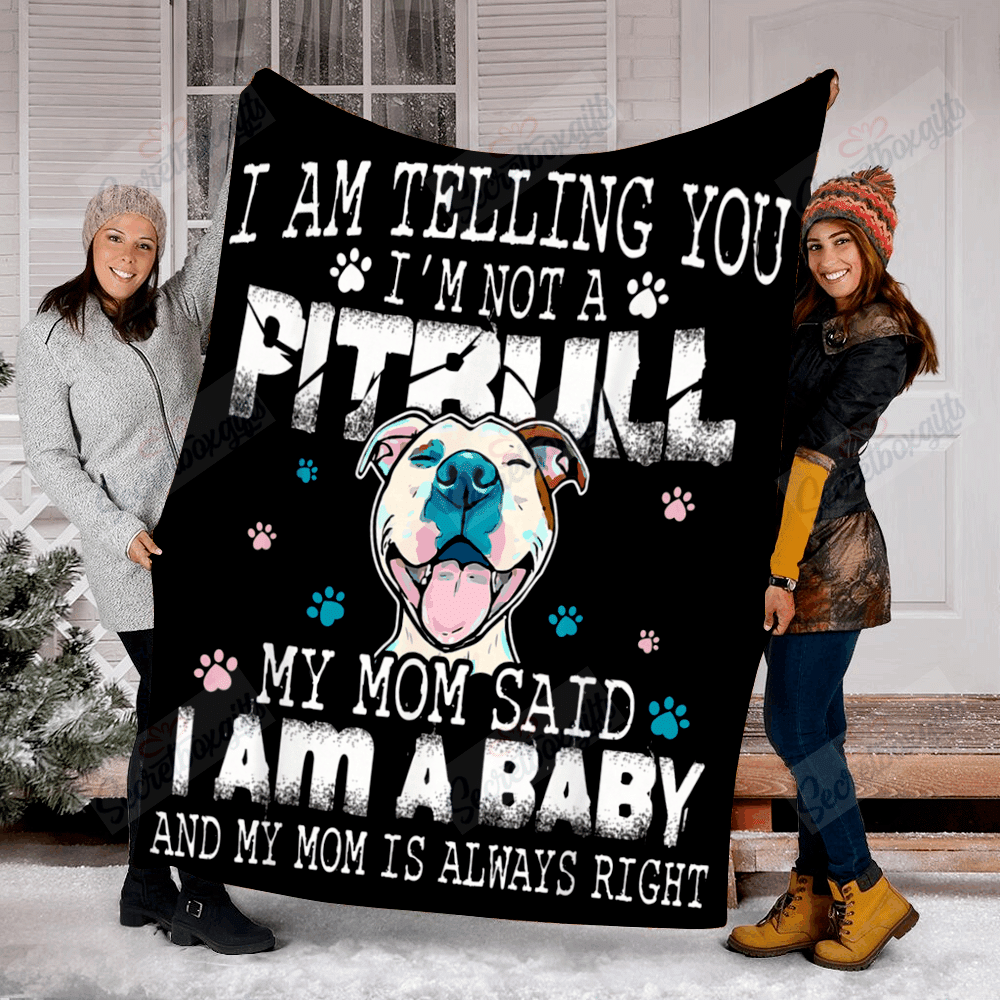 I Am Telling You I’m Not A Pitbull Fleece Blanket