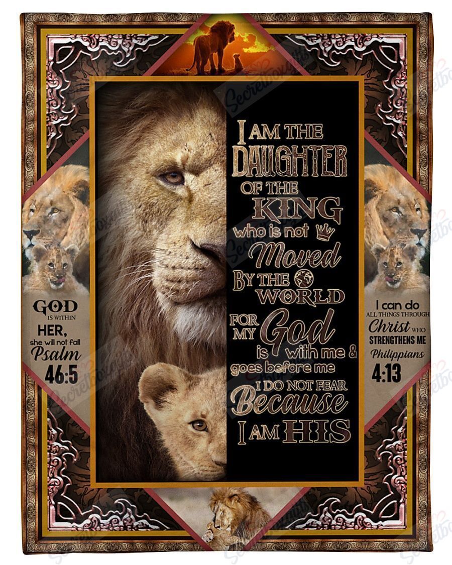 I Am The Daughter Of The King God And Lion Fleece Blanket