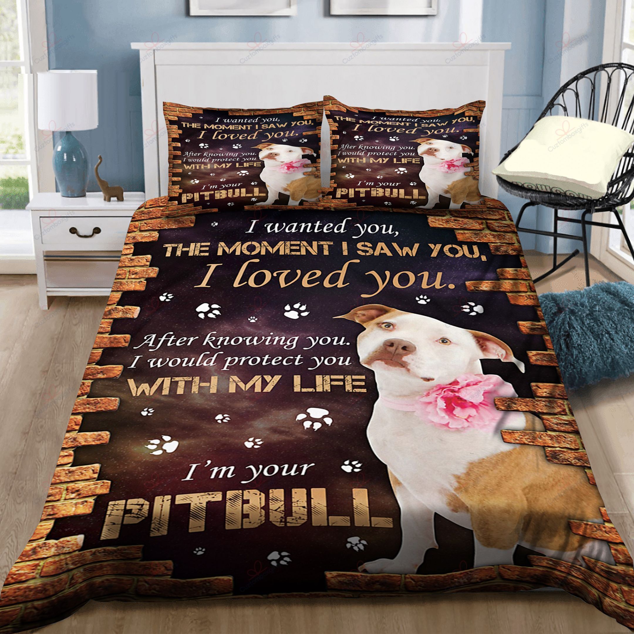 I Am Your Pitbull Bedding Set