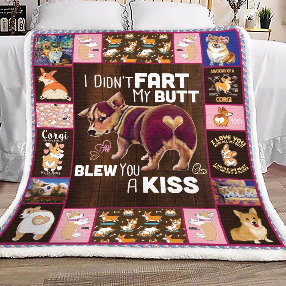 I Did Not Fart My Butt Blew Kiss Corgi Sherpa Fleece Blanket