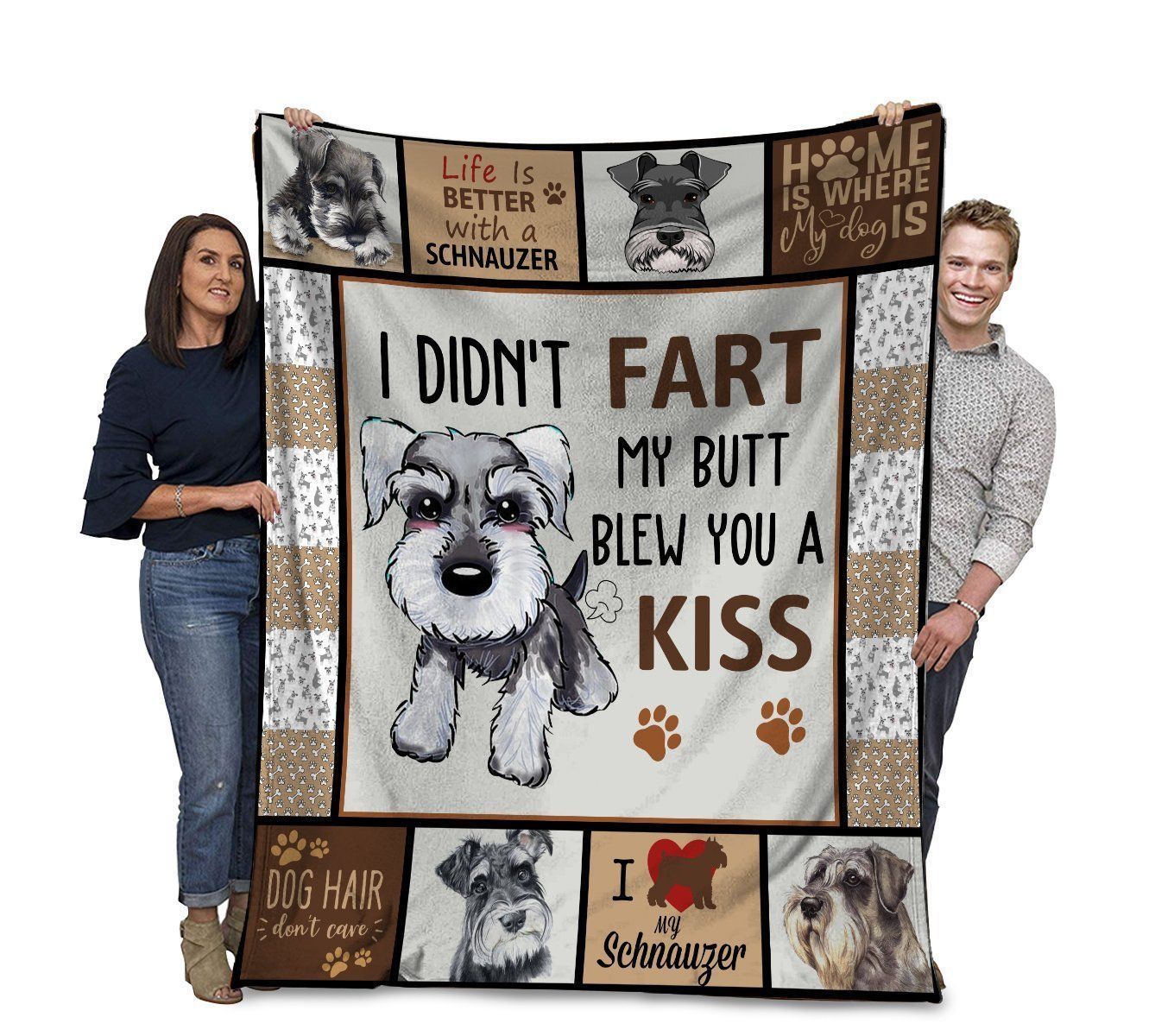 I Didn’t Fart My Butt Blew You A Kiss Giving Schnauzer Lovers Fleece Blanket