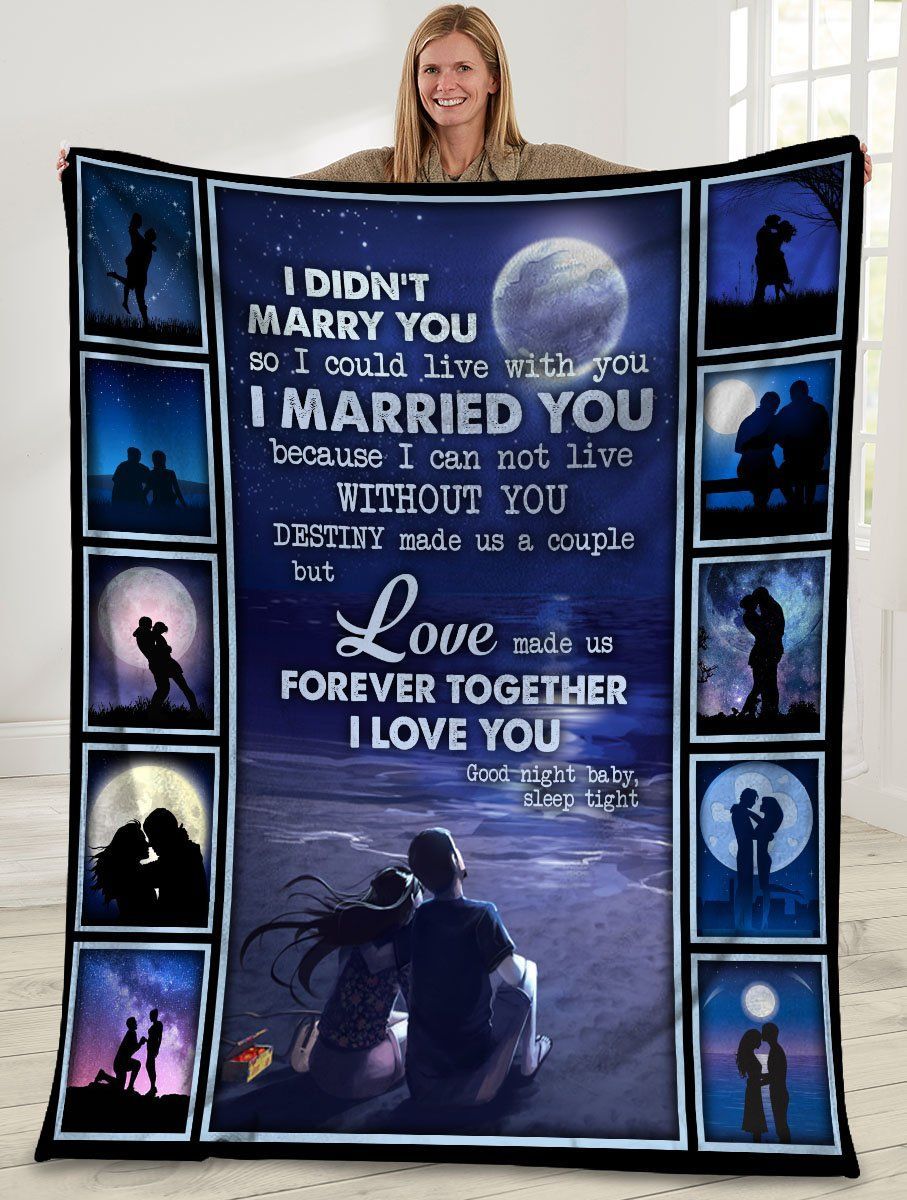 I Didn’t Marry You So I Could Live With You Husband And Wife Full Moon Sherpa Fleece Blanket