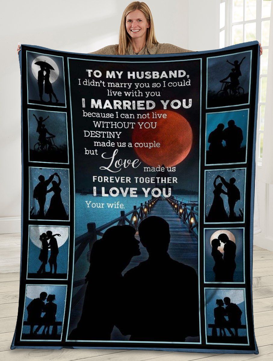 I Didn’t Marry You So I Could Live With You In The Moonlight Fleece Blanket