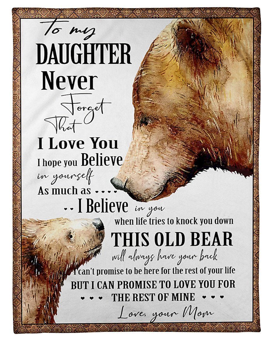 I Hope You Believe In Yourself Great Words From Mom To Daughter Fleece Blanket