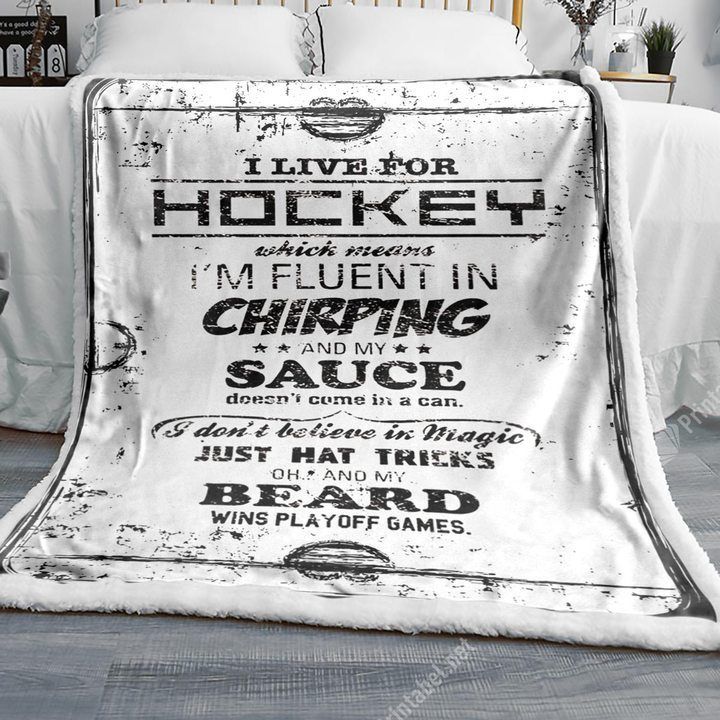 I Live For Hockey Sherpa Fleece Blanket