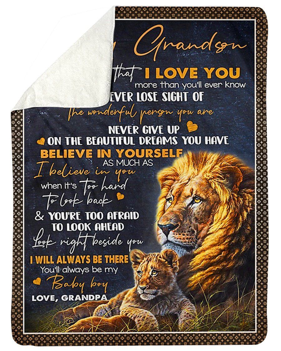 I’ll Always Be There Lion Grandpa To My Grandson Fleece Blanket Sherpa Blanket