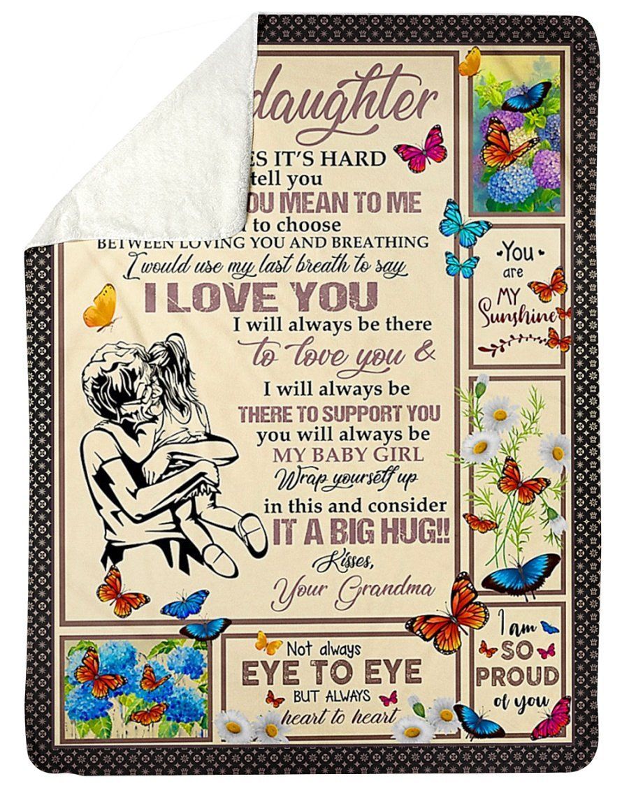 I’ll Always Be There To Love You Grandma To Granddaughter Fleece Blanket Sherpa Blanket