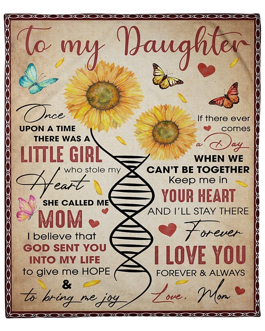 I’ll Stay Forever I Love You Fleece Blanket Mom To Daughter Fleece Blanket