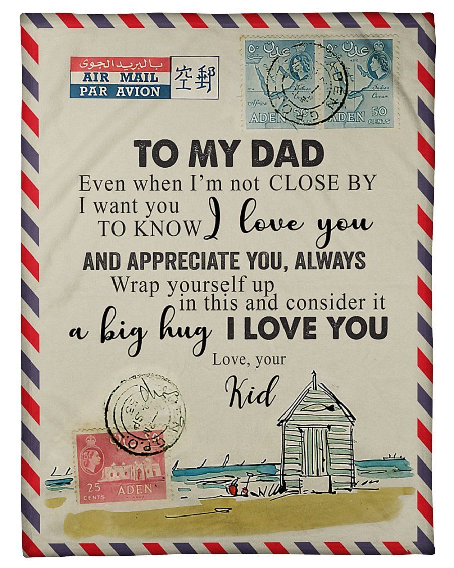 I Love You And Appreciate You Envelope Fleece Blanket To Dad Fleece Blanket