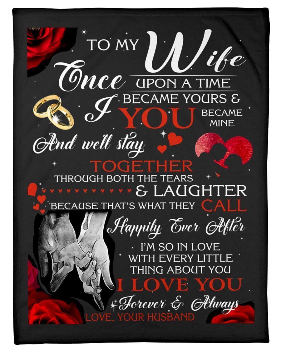 I Love You Forever And Always Lovely Message From Husband Gifts For Wife Fleece Blanket