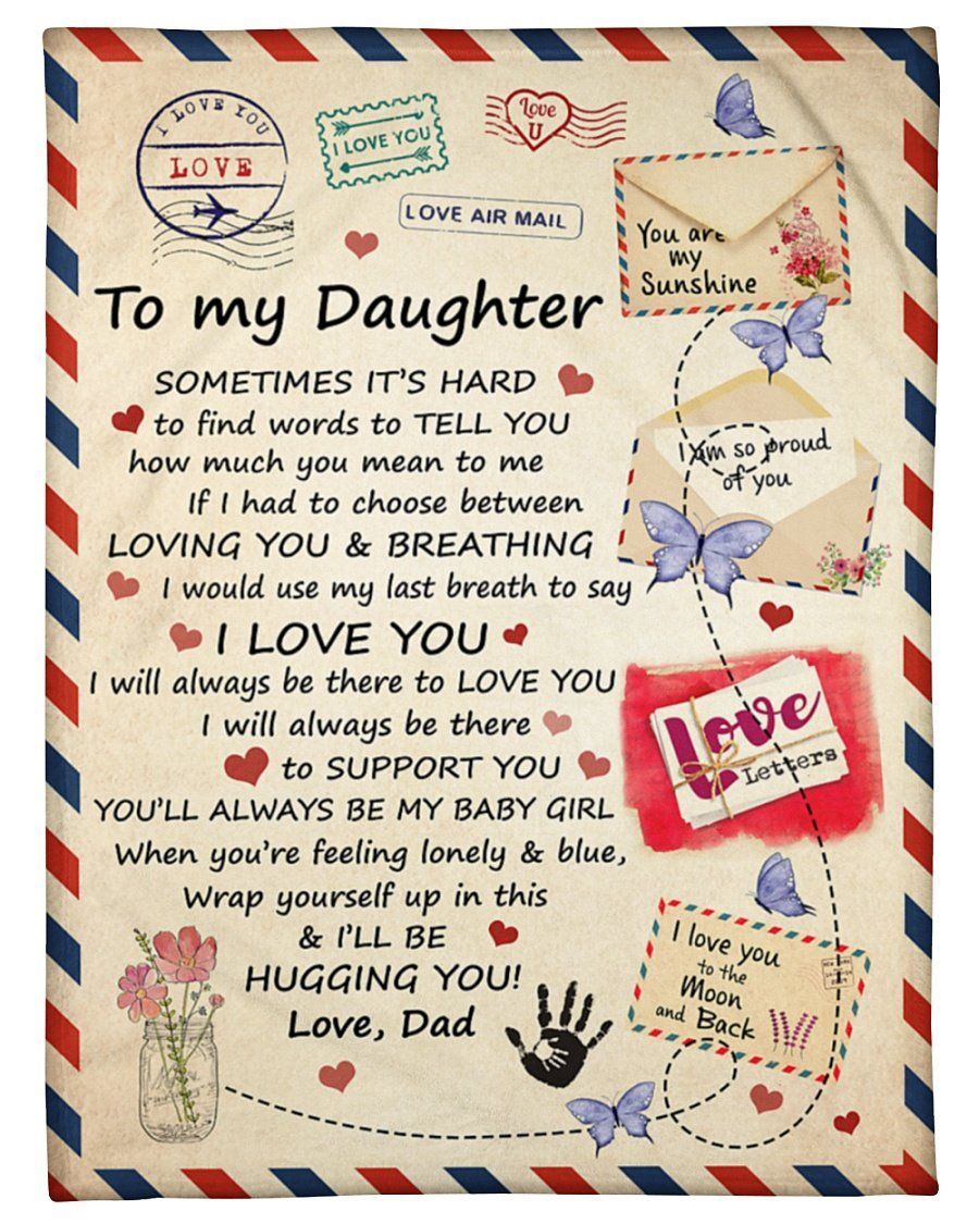 I Love You Letter Dad To Daughter Fleece Blanket Fleece Blanket