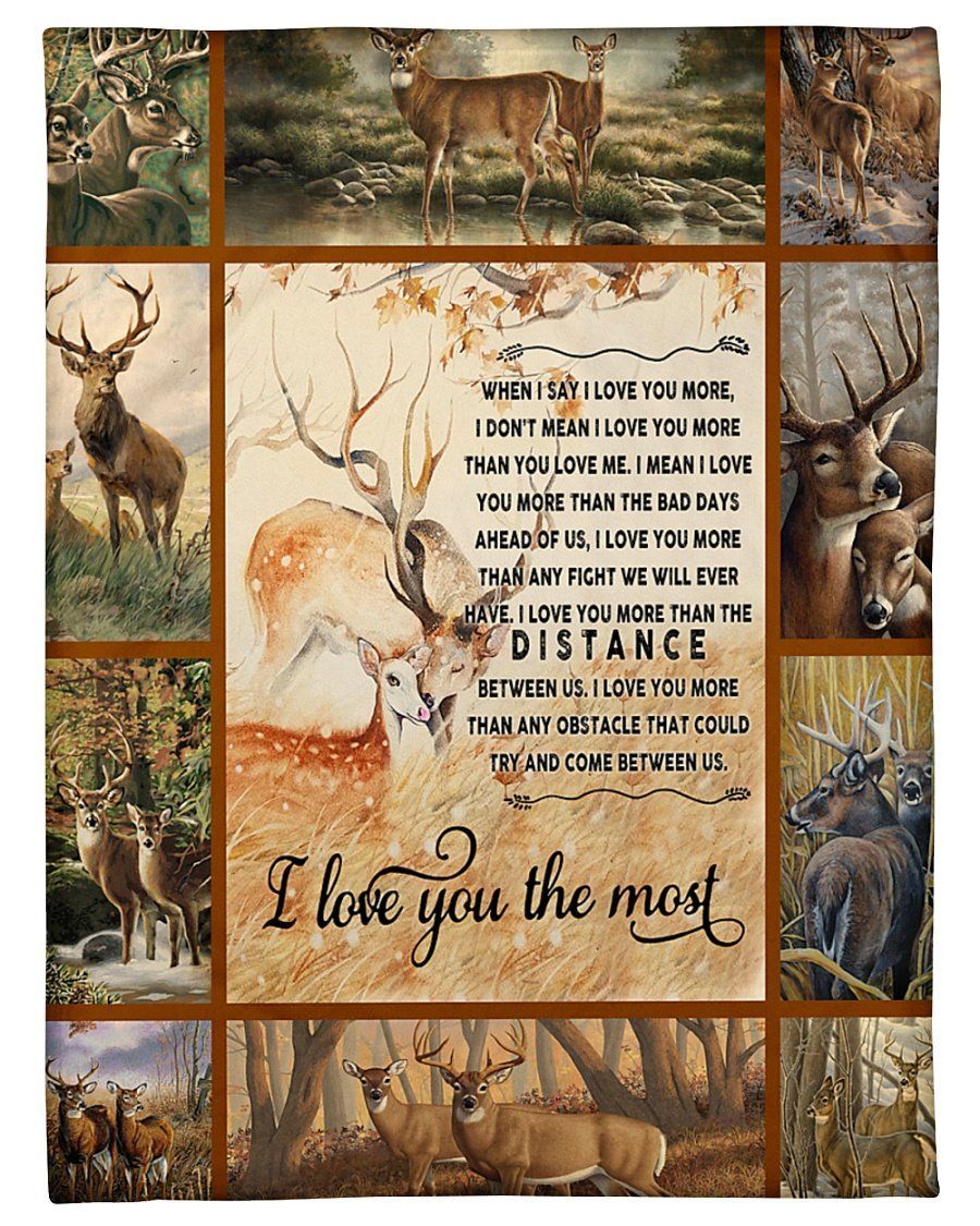 I Love You The Most Deer Fleece Blanket To My Husband Fleece Blanket