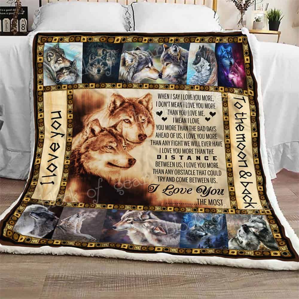 I Love You The Most Wolves Fleece Blanket