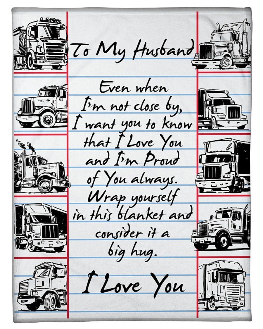 I Love You To My Trucker Husband Fleece Blanket Fleece Blanket