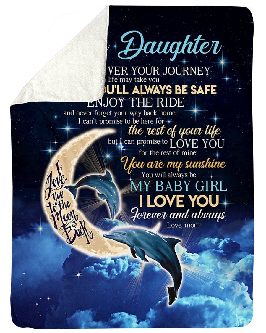 I Love You To The Moon And Back Giving Daughter Blanket Fleece Blanket