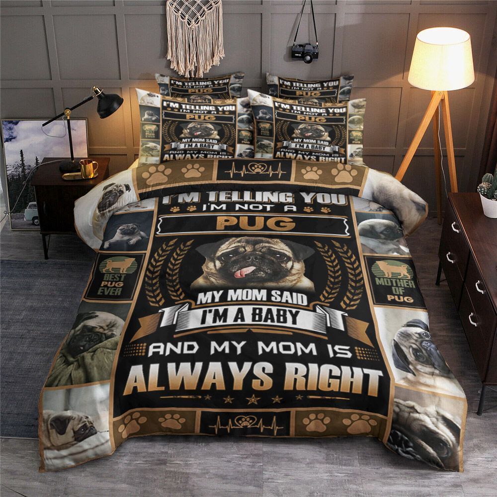 I m A Baby Pug Bedding Set