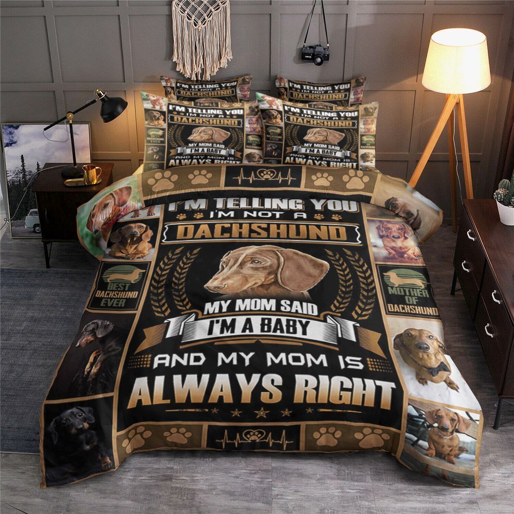I m Not A Dachshund Bedding Set