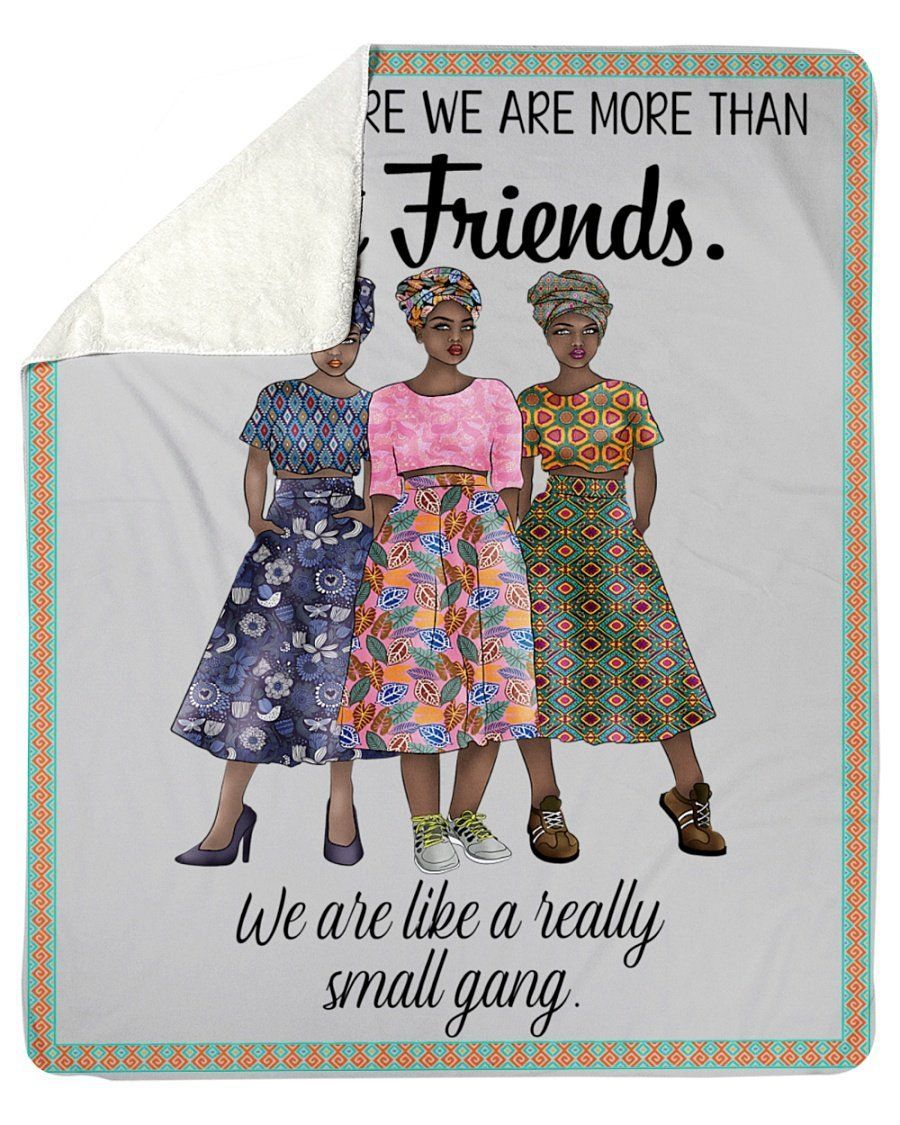 I’m Pretty Sure We’re More Than Best Friends Fleece Blanket Sherpa Blanket