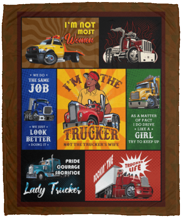I’m The Trucker Not The Trucker’s Wife Sherpa Fleece Blanket