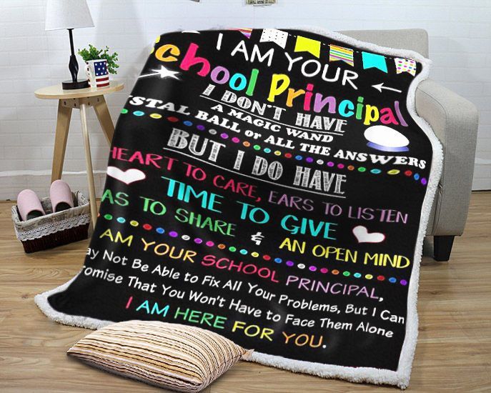I’m Your School Principal I Am Here For You Sherpa Fleece Blanket