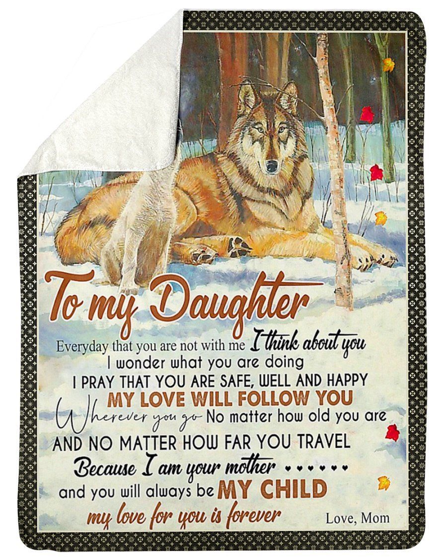 I Pray You’re Safe Well And Happy Fleece Blanket To Daughter Sherpa Blanket