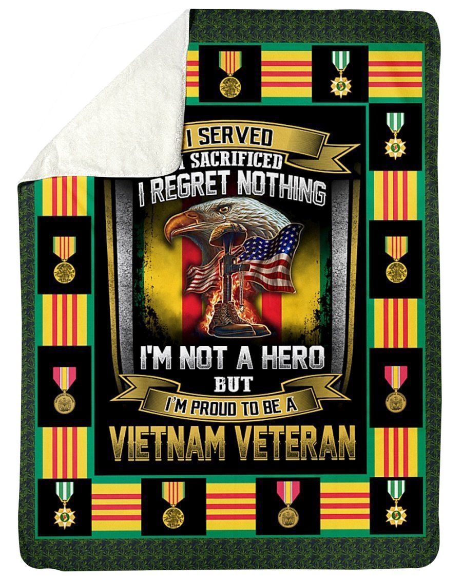 I Served I Sacrifice I Regret Nothing I’m Proud To Be A Vietnam Veteran Fleece Blanket