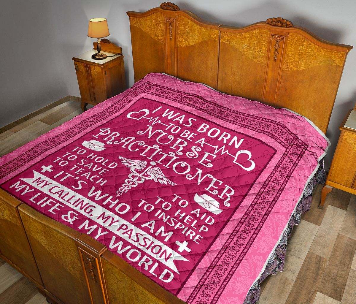 I WAS BORN TO BE A Nurse Practitioner Premium Quilt DHC281111608DD