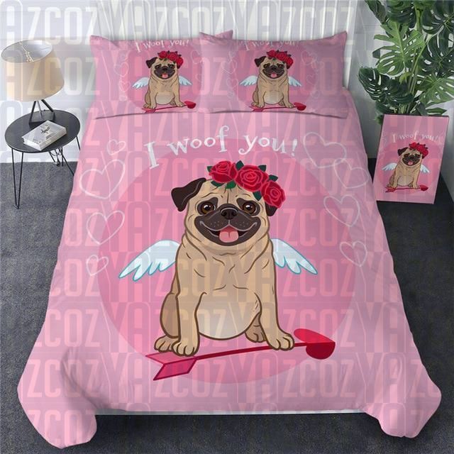 I Woof You Pug Bedding Set