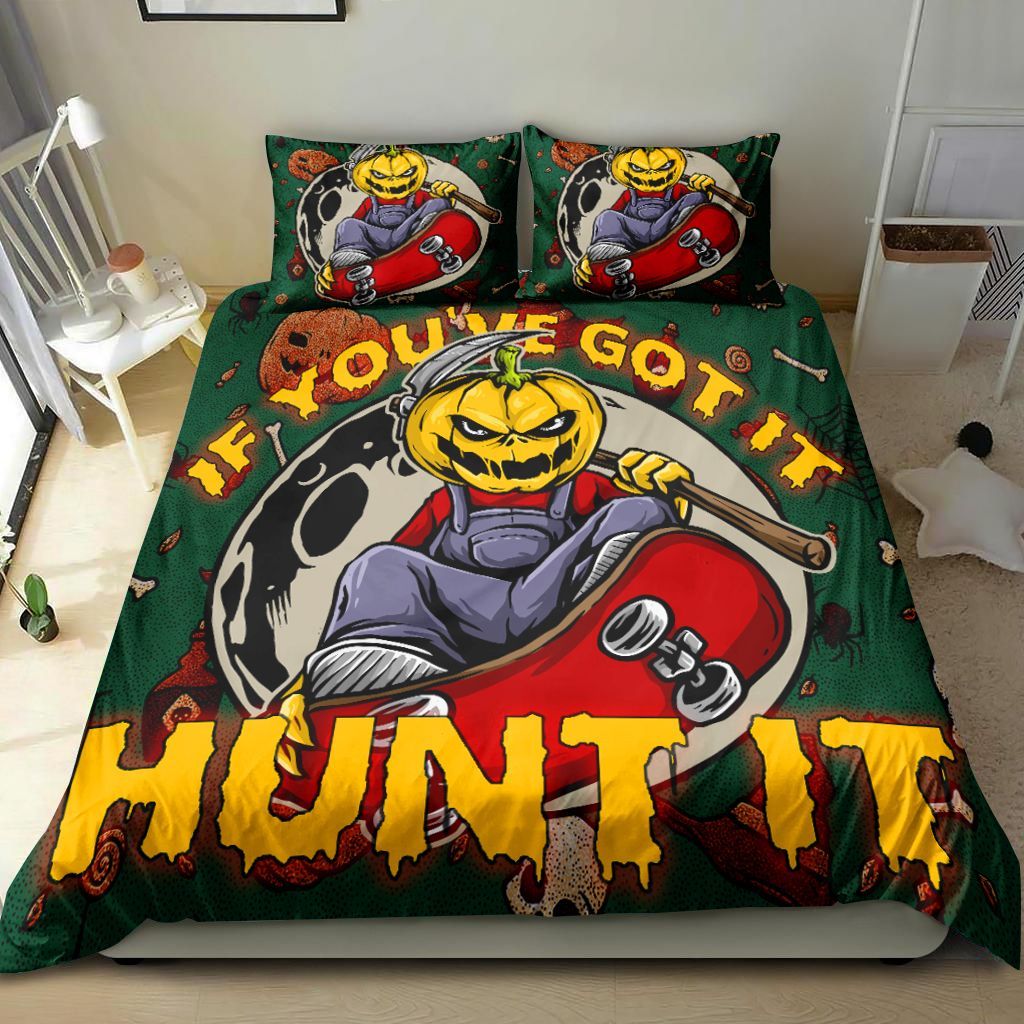 If You Got It Hunt It Halloween Skateboard Bedding Set