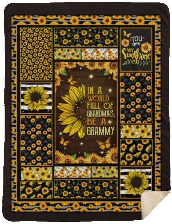 In A World Full Of Grandmas Be A Grammy Sunflower Sherpa Fleece Blanket