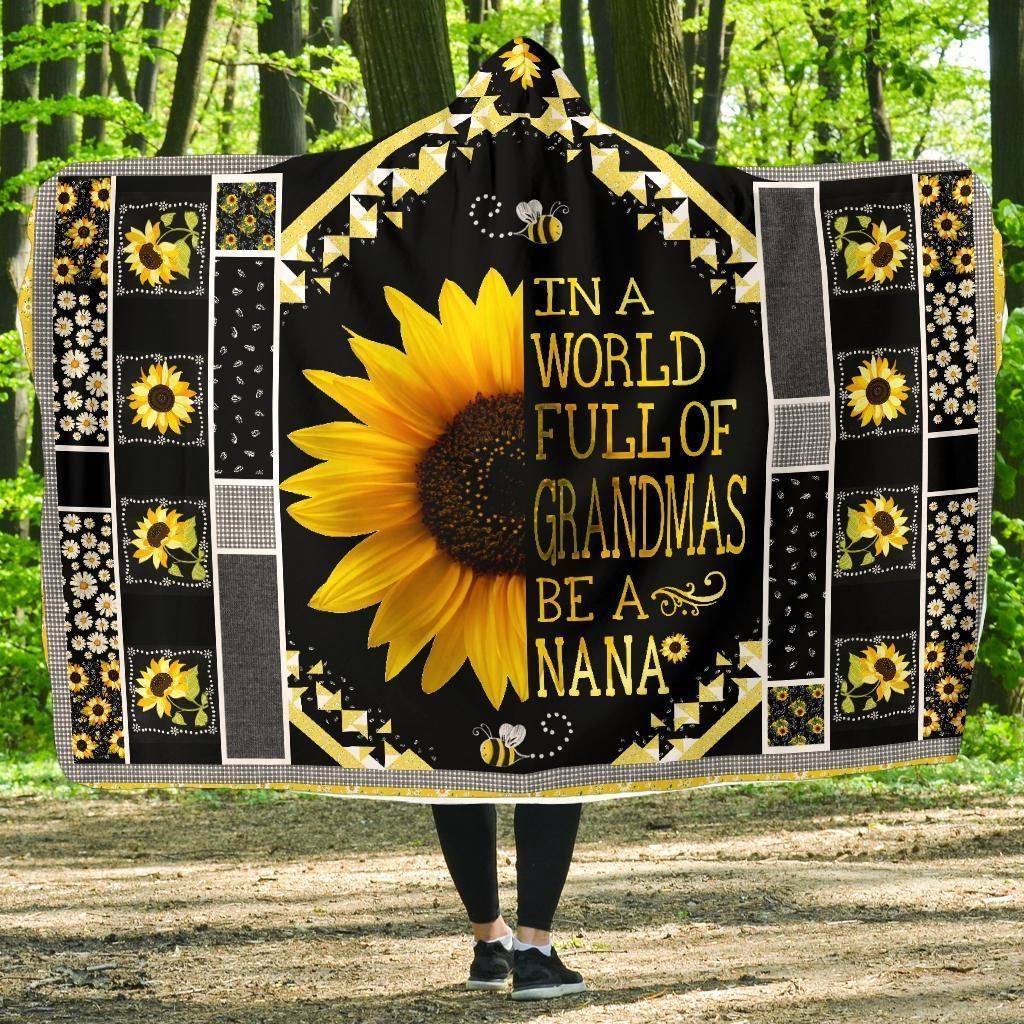 In A World Full Of Grandmas Be A Nana Blanket Sunflower Bee