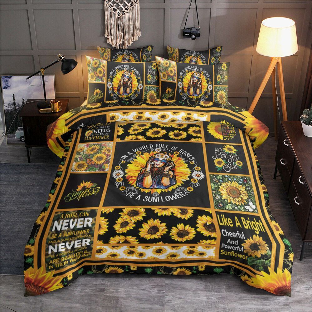 In A World Full Of Roses Be A Sunflower Bedding Set