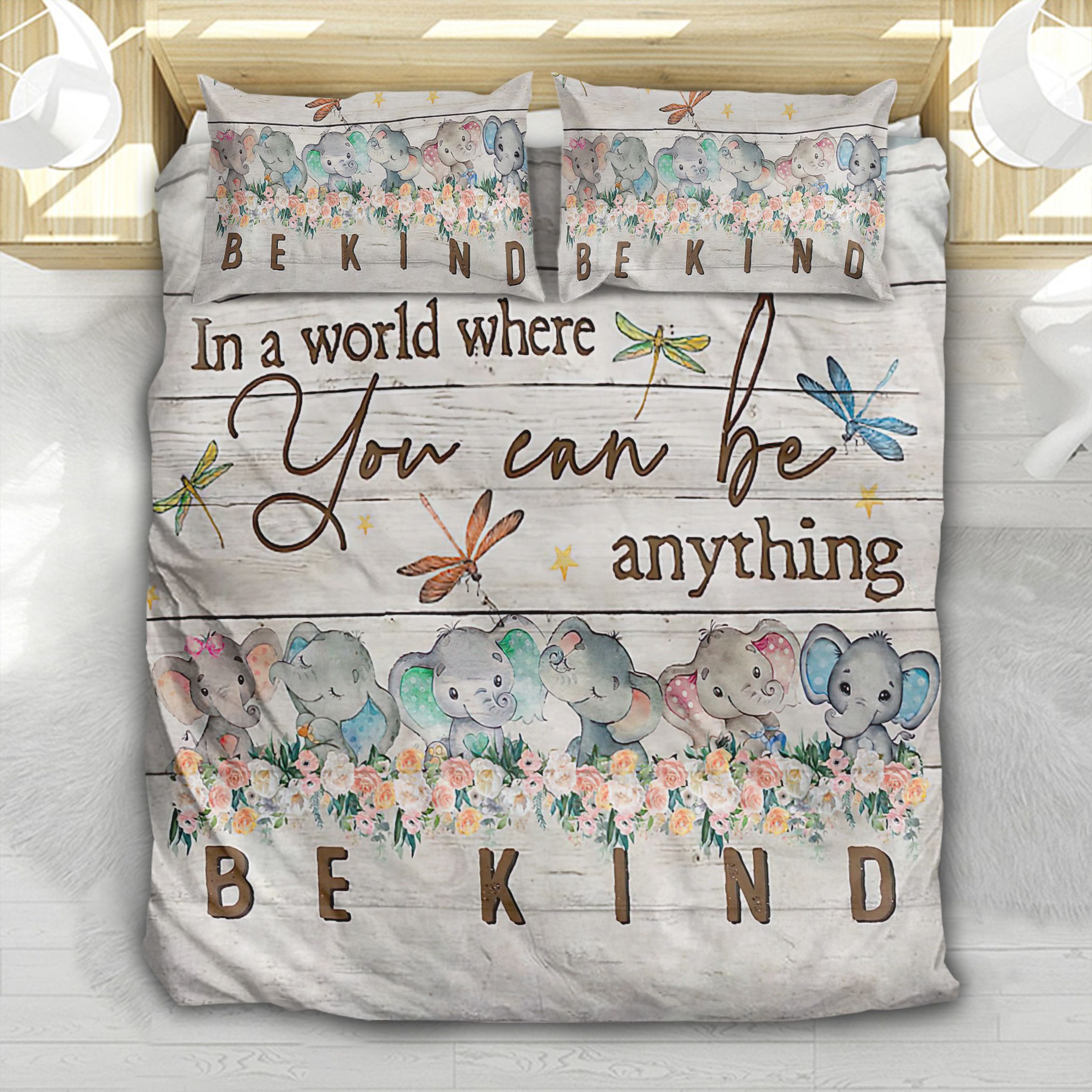 In A World Where You Can Be Anything Be Kind Bedding Set