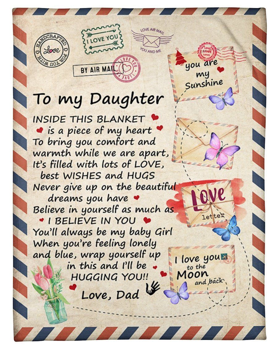 Inside This Blanket Is A Piece Of My Heart Dad To Daughter Fleece Blanket Fleece Blanket