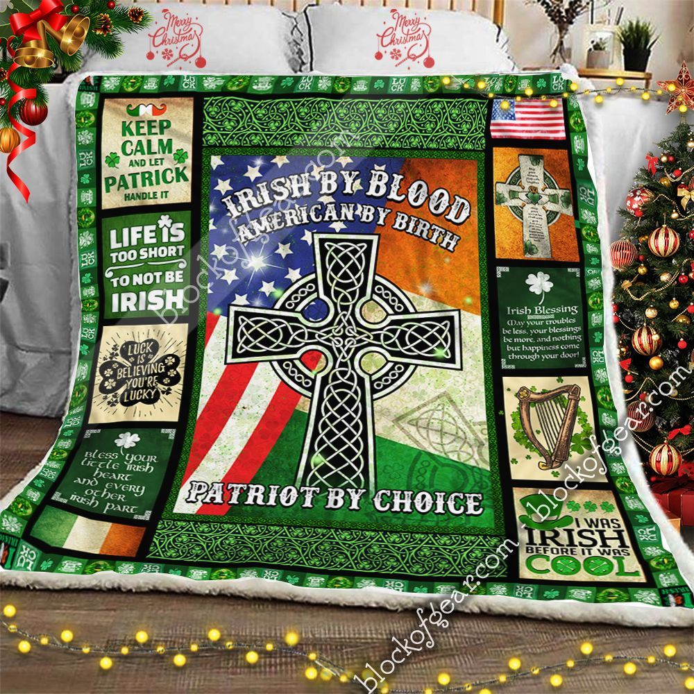 Irish By Blood American By Birth Patriot By Choice Sherpa Fleece Blanket