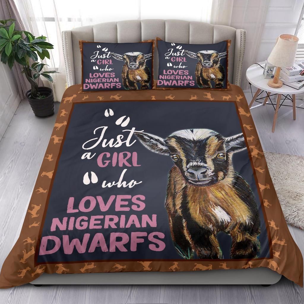 Just A Girl Who Love Nigerian Dwarfs Bedding Set