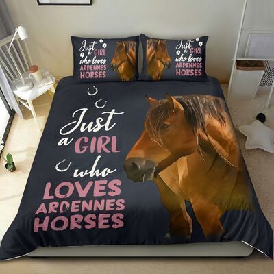 Just A Girl Who Loves Ardennes Horse Bedding Set
